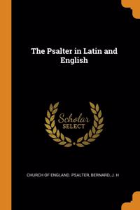 The Psalter in Latin and English