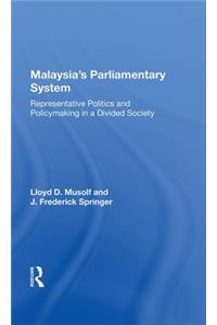 Malayasia's Parliamentary System
