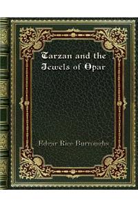 Tarzan and the Jewels of Opar