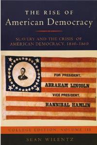 The Rise of American Democracy