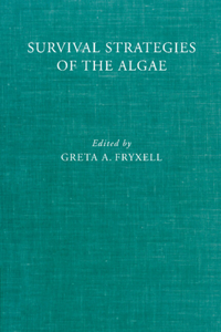 Survival Strategies of the Algae