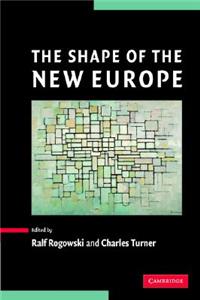 Shape of the New Europe