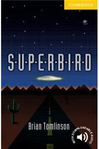 Superbird Level 2