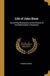 Life of John Knox