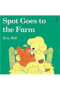 Spot Goes to the Farm