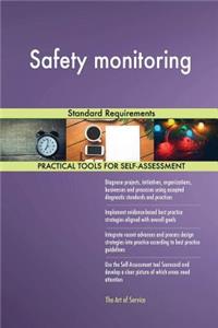 Safety monitoring Standard Requirements