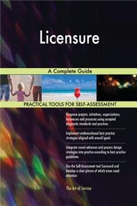 Licensure A Complete Guide