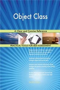 Object Class A Clear and Concise Reference