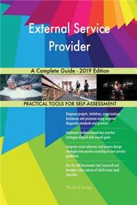 External Service Provider A Complete Guide - 2019 Edition