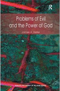 Problems of Evil and the Power of God