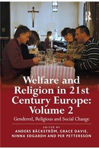 Welfare and Religion in 21st Century Europe