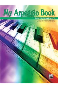 My Arpeggio Book, Early Intermediate