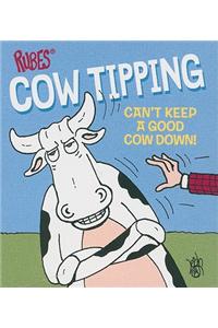 Rubes Cow Tipping