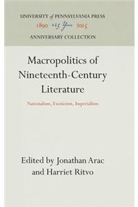 Macropolitics of Nineteenth-Century Literature