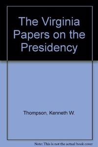 Virginia Papers on the Presidency