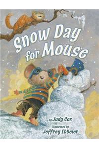 Snow Day for Mouse