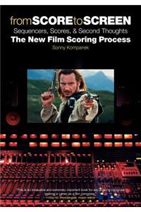 From Score to Screen