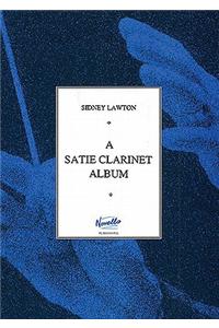 A Satie Clarinet Album