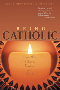 Being Catholic