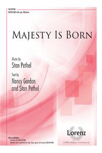 Majesty Is Born