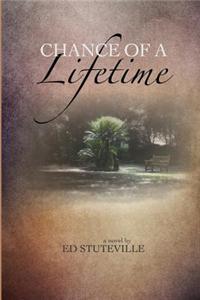 Chance of a Lifetime