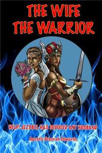 Wife the Warrior