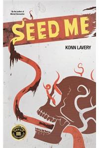 Seed Me