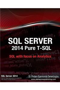 SQL Server 2014 Pure T-SQL