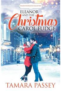 Eleanor and the Christmas Carol Fudge