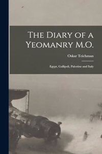 Diary of a Yeomanry M.O.