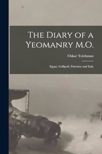 Diary of a Yeomanry M.O.