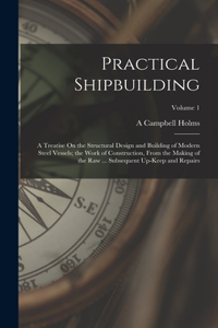 Practical Shipbuilding