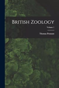 British Zoology; Volume 1