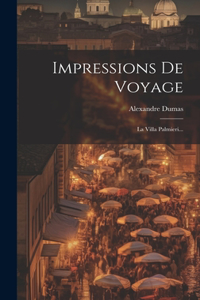 Impressions De Voyage