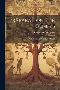 Präparation Zur Genesis