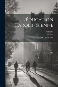 L'éducation Carolingienne