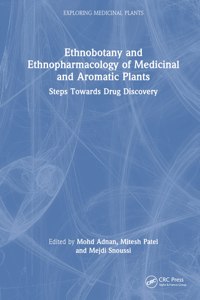 Ethnobotany and Ethnopharmacology of Medicinal and Aromatic Plants