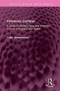 Firearms Control