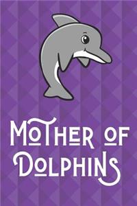 Mother Of Dolphins