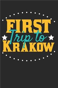 First Trip To Kraków