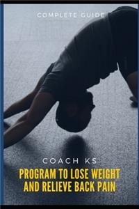 Program to Lose Weight and Relieve Back Pain