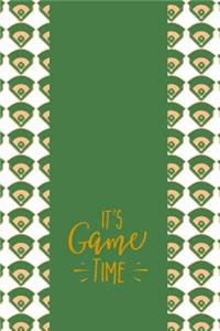 It's Game Time