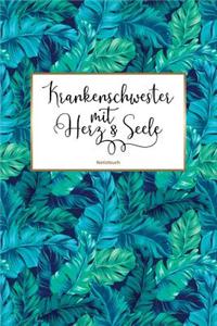 Krankenschwester mit Herz & Seele Notizbuch