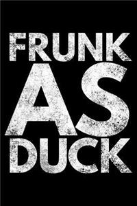 Frunk as duck