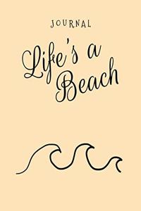 Life's A Beach Journal