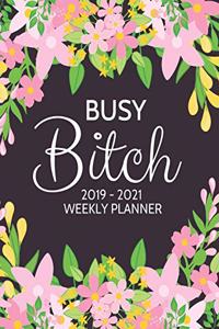 Busy Bitch