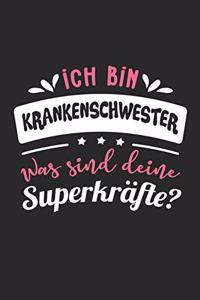 Ich Bin Krankenschwester Was Sind Deine Superkräfte?