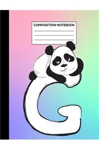 Composition Notebook: Panda Letter G Rainbow Monogram Wide Ruled Lined Note Book - Initial Exercise Book & Journal with Lines for Kids, Teens, Students or Teachers to Wri