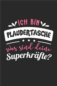 Ich Bin Plaudertasche Was Sind Deine Superkräfte?