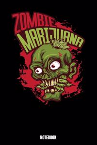 Zombie Marijuana Notebook